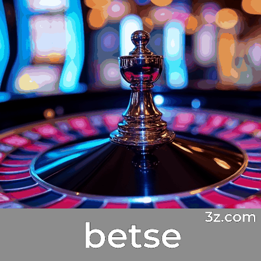 betse: Seu Cassino Online e Apostas Confiável